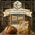 FREE - 7 loaves a week bread for every mood E-Book
